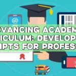 Advancing Academic Curriculum: Development Prompts for Professors