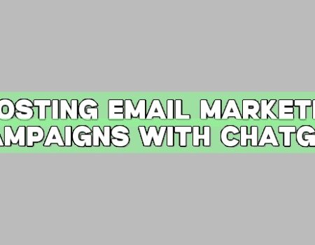 Boosting Email Marketing Campaigns with ChatGPT