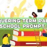 Conquering Term Papers: High School Prompt Guide