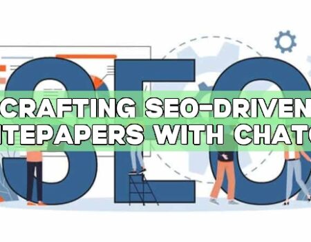 Crafting SEO-Driven Whitepapers with ChatGPT