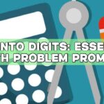 Dive into Digits: Essential Math Problem Prompts