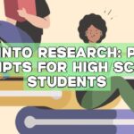 Dive into Research: Paper Prompts for High School Students