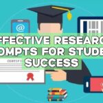 Effective Research Prompts for Student Success