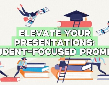 Elevate Your Presentations: Student-focused Prompts