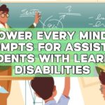Empower Every Mind: TA Prompts for Assisting Students with Learning Disabilities