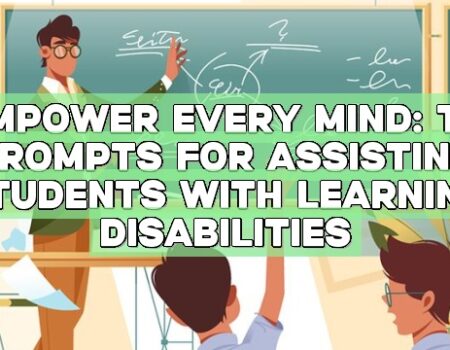 Empower Every Mind: TA Prompts for Assisting Students with Learning Disabilities