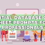 Essential Database Cheat Sheet Prompts for Professionals