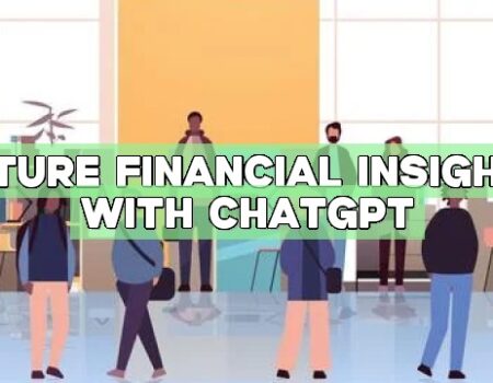 Future Financial Insights with ChatGPT