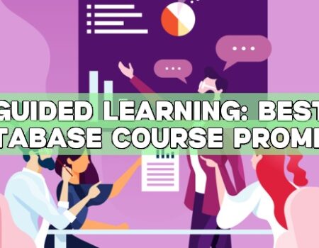 Guided Learning: Best Database Course Prompts