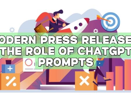 Modern Press Releases: The Role of ChatGPT Prompts