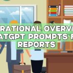 Operational Overview: ChatGPT Prompts for Reports