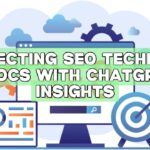 Perfecting SEO Technical Docs with ChatGPT Insights