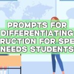 Prompts for Differentiating Instruction for Special Needs Students
