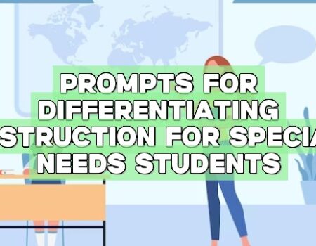 Prompts for Differentiating Instruction for Special Needs Students