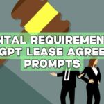 Rental Requirements: ChatGPT Lease Agreement Prompts
