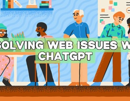 Resolving Web Issues with ChatGPT
