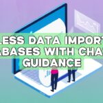 Seamless Data Import into Databases with ChatGPT Guidance