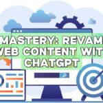 SEO Mastery: Revamping Web Content with ChatGPT