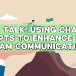 Team Talk: Using ChatGPT Prompts to Enhance Sales Team Communication