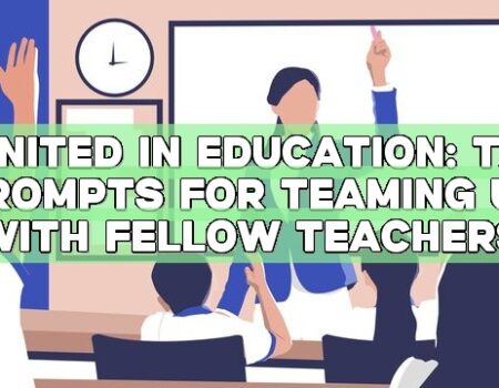 United in Education: TA Prompts for Teaming Up with Fellow Teachers
