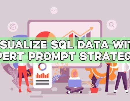 Visualize SQL Data with Expert Prompt Strategies
